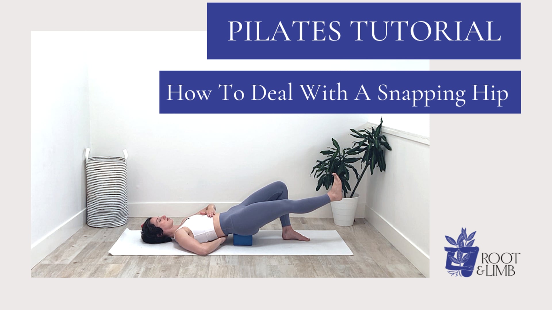 How To Deal with A Snapping Hip 