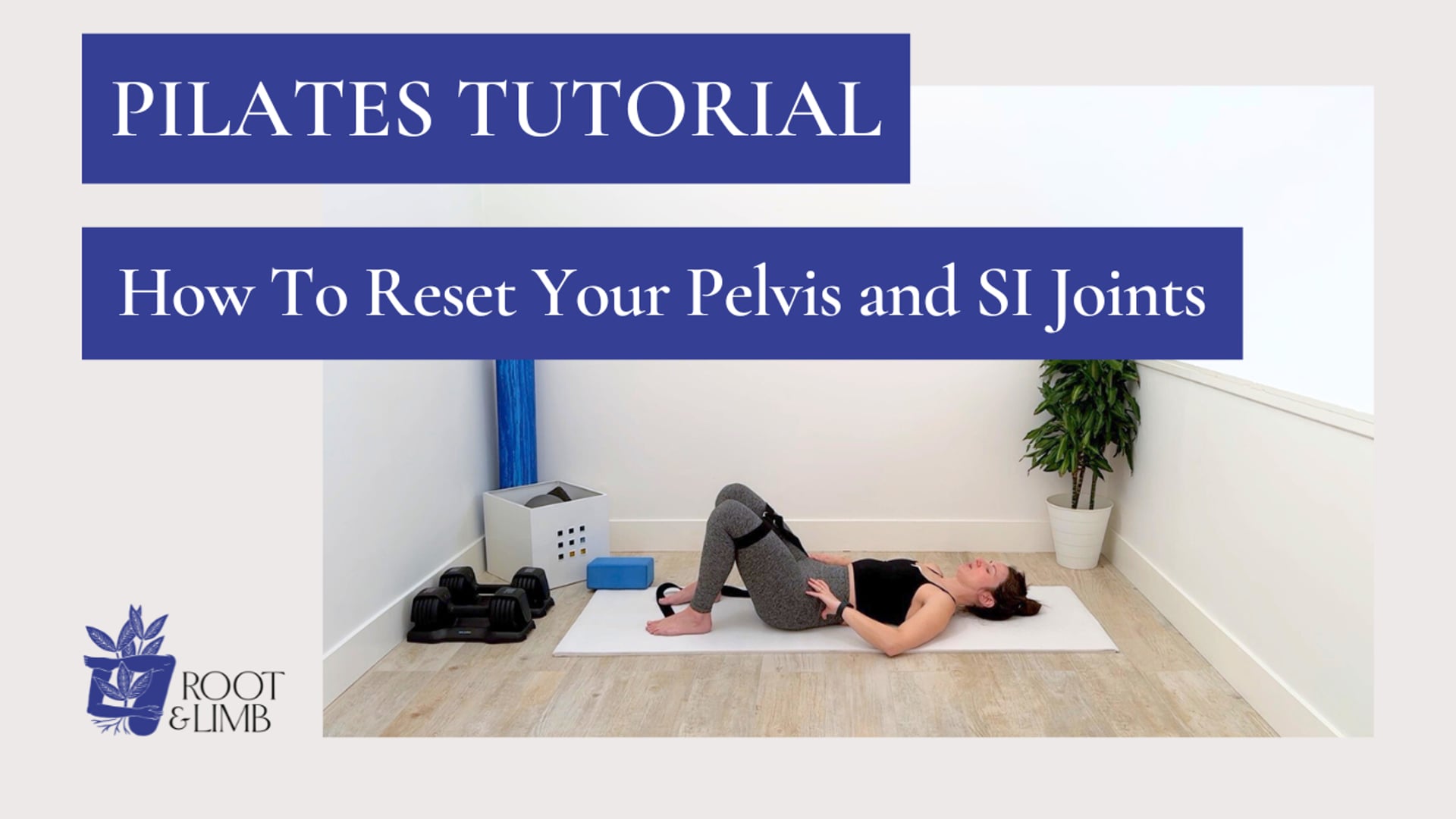 How To Reset Your Pelvis & SI Joints 